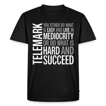 Telemark Ski Telemarken Succeed Spruch Talon Gratuit - T-shirt Premium bio Homme - noir - Devant - Nico (187cm)