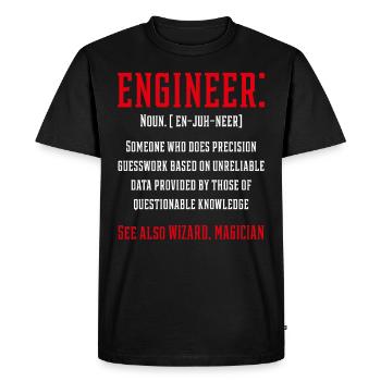 Engineer Funny Definition - Jobs Gift Occupation - Men's Premium Organic T-Shirt - black - Front - Nico (187cm)