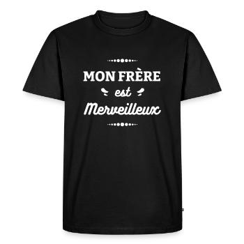 MON FRÈRE EST MERVEILLEUX - T-shirt Premium bio Homme - noir - Devant - Nico (187cm)