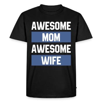 Awesome Mom Awesome Wife - Mothers's Day Gift - Men's Premium Organic T-Shirt - black - Front - Nico (187cm)