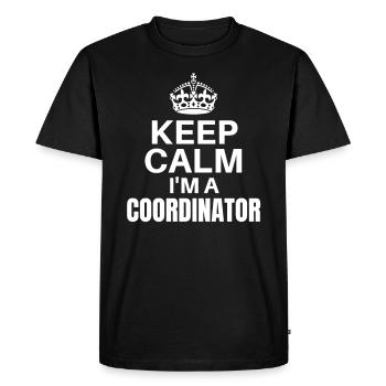 Gardez votre calme, je suis un coordinateur, drôle de conception de travail - T-shirt Premium bio Homme - noir - Devant - Nico (187cm)