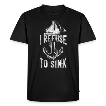 Sailing I Refuse To Sink Sailboat - T-shirt Premium bio Homme - noir - Devant - Nico (187cm)