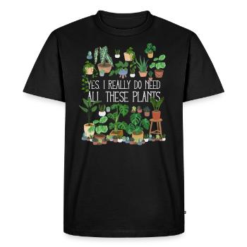Yes I Really Do Need All These - T-shirt Premium bio Homme - noir - Devant - Nico (187cm)