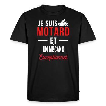 je suis MOTARD Exceptionnel et un MÉCANO - T-shirt Premium bio Homme - noir - Devant - Nico (187cm)