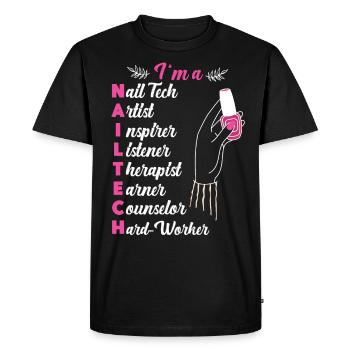 Nail Tech Quote Work Uniform Nail - Men's Premium Organic T-Shirt - black - Front - Nico (187cm)