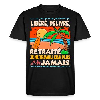 Humour Retraite Homme Retraité Femme Pension - T-shirt Premium bio Homme - noir - Devant - Nico (187cm)