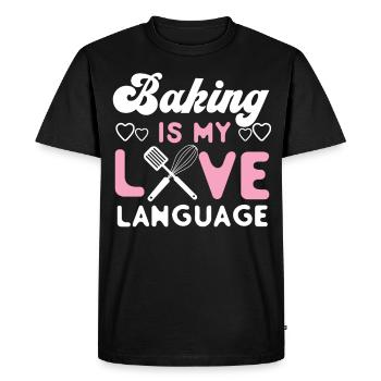 Bake Baking Baking Is My Love - Men's Premium Organic T-Shirt - black - Front - Nico (187cm)