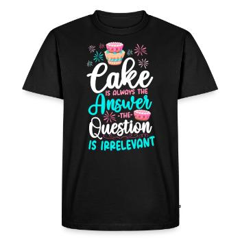 Bake Baking Cake Cake Is Always - Men's Premium Organic T-Shirt - black - Front - Nico (187cm)