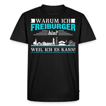 Freiburg | Lustiges Freiburger Sprüche Geschenk - Männer Premium Bio T-Shirt - Schwarz - Vorne - Nico (187cm)
