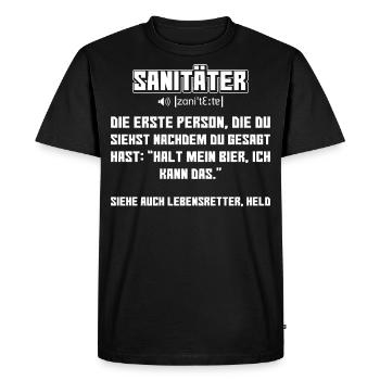 Sanitäter - Lustiger Spruch für den Rettungsdienst - Männer Premium Bio T-Shirt - Schwarz - Vorne - Nico (187cm)