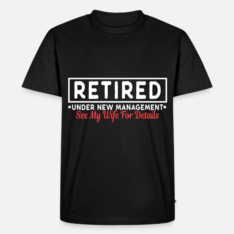 Retired - Männer Premium Bio T-Shirt - Schwarz