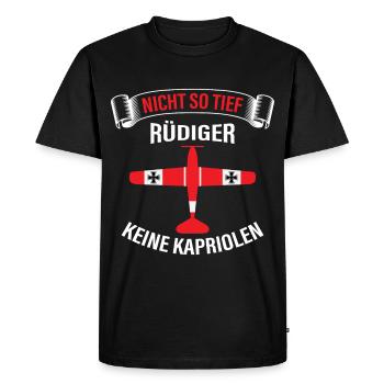 Nicht so tief Rüdiger keine Kapriolen Meme - Männer Premium Bio T-Shirt - Schwarz - Vorne - Nico (187cm)