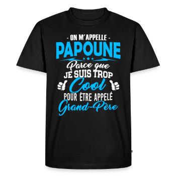 Papoune trop Cool Cadeau Fête des Grands-Pères - T-shirt Premium bio Homme - noir - Devant - Nico (187cm)