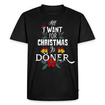 Tout ce que je veux pour Noël, c'est Doner Christmas - T-shirt Premium bio Homme - noir - Devant - Nico (187cm)