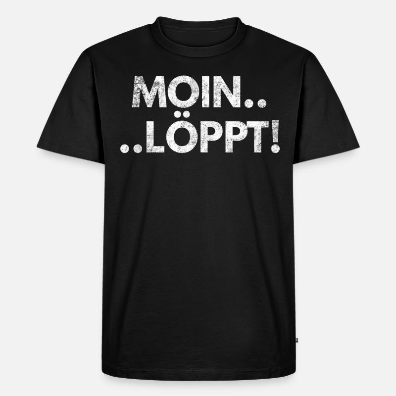 Plattdeutsch Moin Löppt Spruch Geschenk - Männer Premium Bio T-Shirt - Schwarz