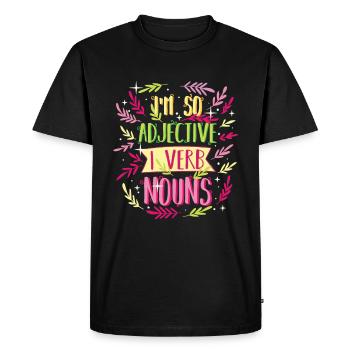 Discours je suis tellement adjectif - T-shirt Premium bio Homme - noir - Devant - Nico (187cm)