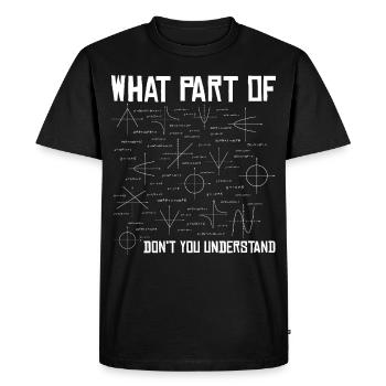 Math math teacher student saying gift - Men's Premium Organic T-Shirt - black - Front - Nico (187cm)