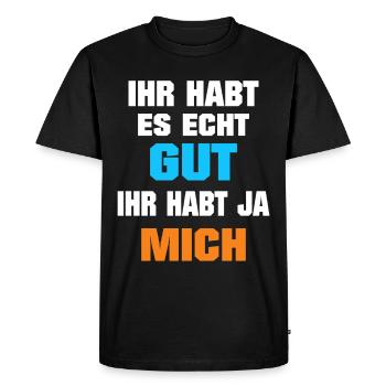 Tu l’as bien, tu m’as eu, drôle, professionnel - T-shirt Premium bio Homme - noir - Devant - Nico (187cm)