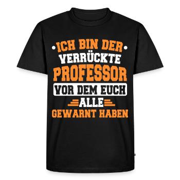 Professeur énonciations drôles cadeau d'université - T-shirt Premium bio Homme - noir - Devant - Nico (187cm)
