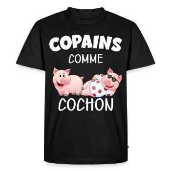 Copains comme cochon citaiton mon meilleur pote - T-shirt Premium bio Homme - noir - Devant - Nico (187cm)