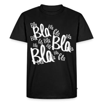 Bla bla bla - Men's Premium Organic T-Shirt - black - Front - Nico (187cm)