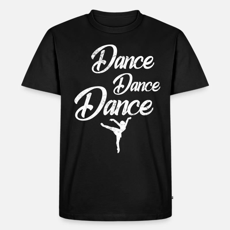 dance dance dance - Männer Premium Bio T-Shirt - Schwarz