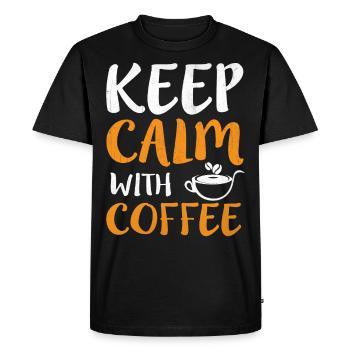 Stay calm, have coffee - Men's Premium Organic T-Shirt - black - Front - Nico (187cm)