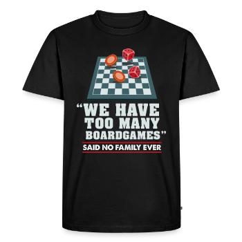 BOARDGAMES GIFT: Too many board games - Men's Premium Organic T-Shirt - black - Front - Nico (187cm)