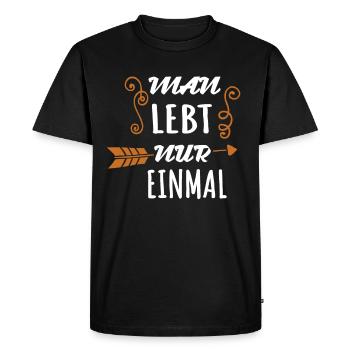 On ne vit qu’une seule fois des proverbes cool motivation - T-shirt Premium bio Homme - noir - Devant - Nico (187cm)
