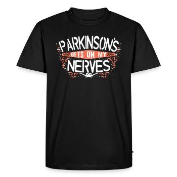 PARKINSONS BEWUSSTSEIN: Gehen Sie mir auf die Nerv - Männer Premium Bio T-Shirt - Schwarz - Vorne - Nico (187cm)