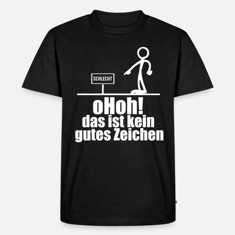 Lustiger Spruch schlechtes zeichen Geschenk - Männer Premium Bio T-Shirt - Schwarz