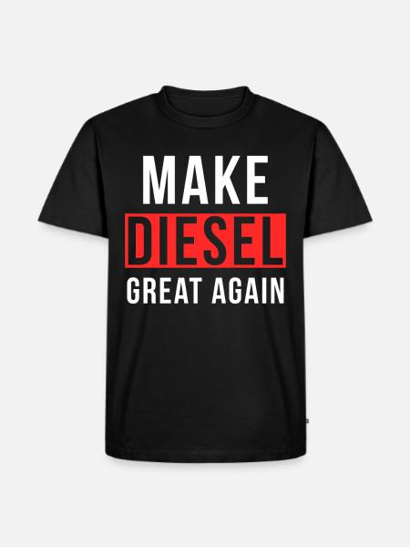 Make Diesel Great Again - Men's Premium Organic T-Shirt - black