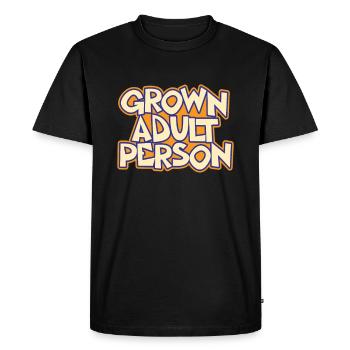 Quote from an adult adult - Men's Premium Organic T-Shirt - black - Front - Nico (187cm)