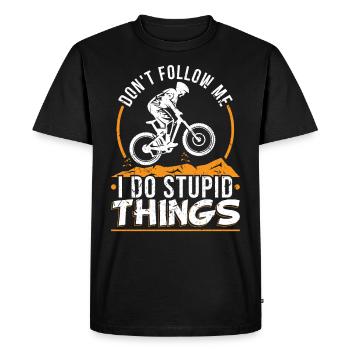 Do not Follow Me I Do Stupid Things MTB Downhill - Men's Premium Organic T-Shirt - black - Front - Nico (187cm)