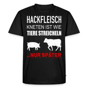 Pétrir la viande hachée, c'est comme caresser les animaux - T-shirt Premium bio Homme - noir - Devant - Nico (187cm)