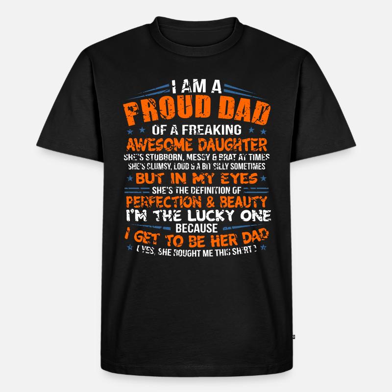 Proud Dad - Männer Premium Bio T-Shirt - Schwarz