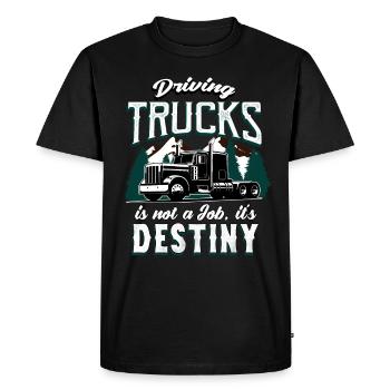 Truck drivers Driving trucks is fate - Men's Premium Organic T-Shirt - black - Front - Nico (187cm)