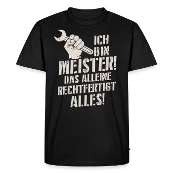 Ich bin Meister Handwerksmeister Industriemeister - Männer Premium Bio T-Shirt - Schwarz - Vorne - Nico (187cm)