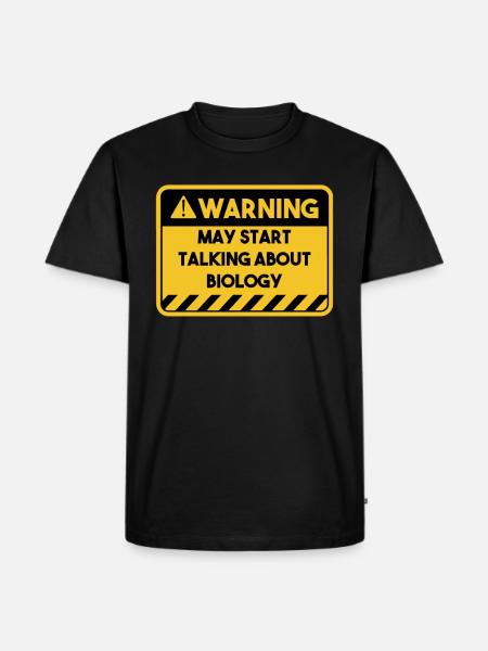 May start talking about biology - Men's Premium Organic T-Shirt - black