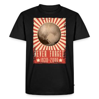 Never Forget Pluto Funny Planet Pluto shirt - Men's Premium Organic T-Shirt - black - Front - Nico (187cm)