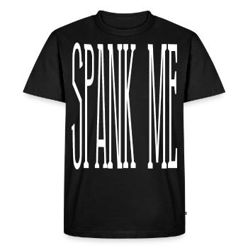 2reborn SPANK ME saying funny fun funny verpruege - Men's Premium Organic T-Shirt - black - Front - Nico (187cm)