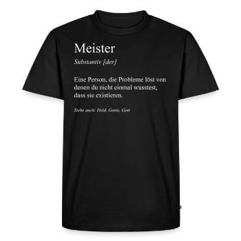 Meister Handwerk Meisterbrief Meisterprüfung - Männer Premium Bio T-Shirt - Schwarz - Vorne - Nico (187cm)