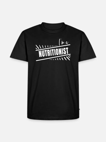 I am a nutritionist - Men's Premium Organic T-Shirt - black