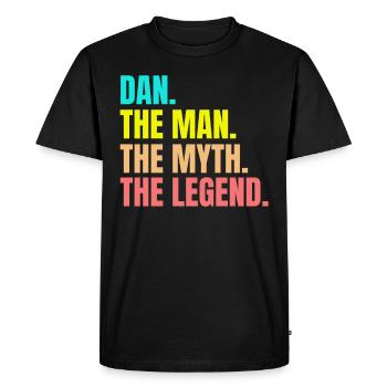Mens Dan- The Man The Myth The Legend Personalized - Men's Premium Organic T-Shirt - black - Front - Nico (187cm)