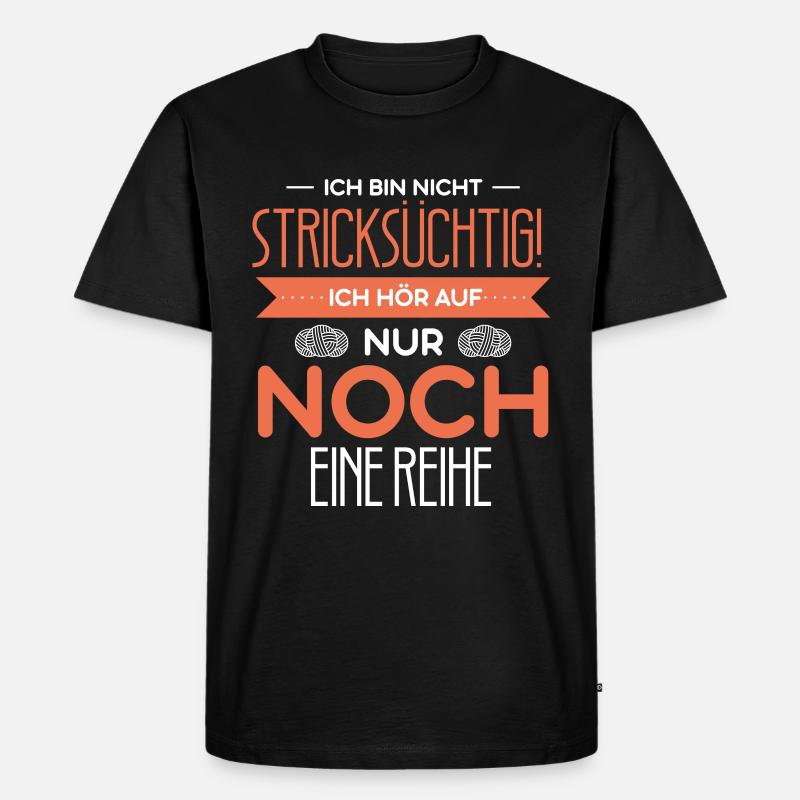 Stricken Stickerin Schneiderin Geschenkidee - Männer Premium Bio T-Shirt - Schwarz