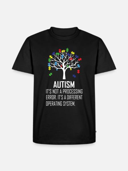 Autism Awareness saying - Men's Premium Organic T-Shirt - black