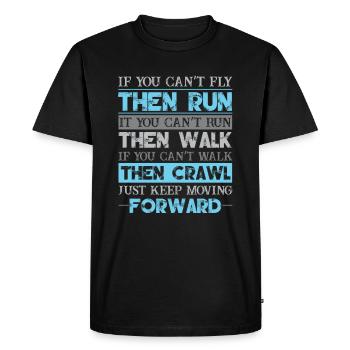 KEEP MOVING FORWARD gift for motivation - Men's Premium Organic T-Shirt - black - Front - Nico (187cm)