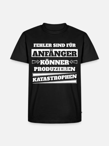 Fehler sind für Anfänger - Männer Premium Bio T-Shirt - Schwarz