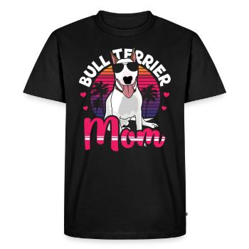 Bull Terrier Mom Gift Mistress Dog - Men's Premium Organic T-Shirt - black - Front - Nico (187cm)