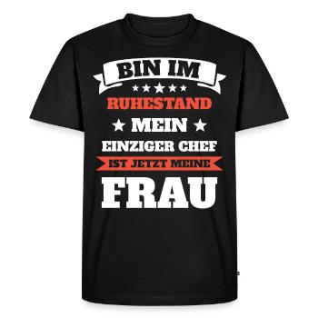 Mein Chef ist meine Frau Rente - Männer Premium Bio T-Shirt - Schwarz - Vorne - Nico (187cm)